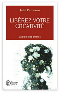 The Artist's Way - Libérez votre créativité