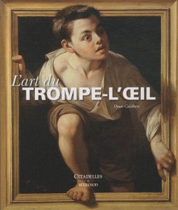 Lire la suite à propos de l’article Le Trompe-l’oeil [Notes de lecture]