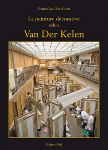 Lire la suite à propos de l’article La peinture décorative selon Van der Kelen